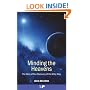 Minding the Heavens: The Story of Our Discovery of the Milky Way