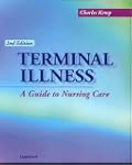 Terminal Illness: A Guide to Nursing...