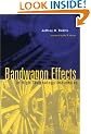 Bandwagon Effects in High Technology Industries