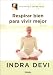 Book Respirar Bien Para Vivir Mejor/ Breathe Better to Live Better