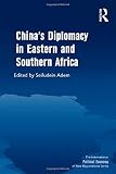 China's diplomacy in Eastern and Southern Africa