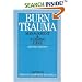 Burns Trauma: Management and Nursing Care