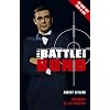 The Battle for Bond: Second Edition