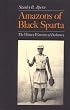 Amazons of Black Sparta : The Women Warriors of Dahomey