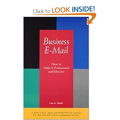 Business E-Mail: How to Make It Professional and Effective
