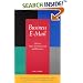 Business E-Mail: How to Make It Professional and Effective