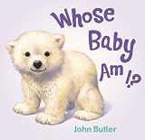 Whose Baby Am I? Board Book