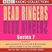 "Dead Ringers" Series 7: Hit BBC Radio 4 Comedy Series (BBC Radio Collection) [AUDIOBOOK]