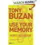 Use Your Memory: Understand Your Mind to Improve Your Memory and Mental Power (Mind Set)