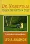 Dr. Nightingale Races the Outlaw Colt: A Deirdre Quinn Nightingale Mystery