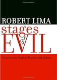 Stages of Evil: Occultism in Western Theater and Drama (Studies in Romance Languages)
