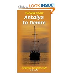 Turkish Coast: Antalya to Demre (Sunflower Guides Turkish Coast: Antalya to Demre)