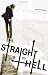 Straight to Hell by Kathleen Hudson ISBN 1598864912