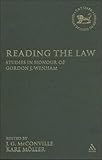 Reading the law : studies in honour of Gordon J. Wenham