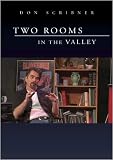Two Rooms in the Valley