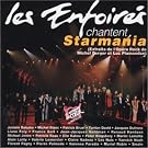 Les Enfoir�s chantent Starmania