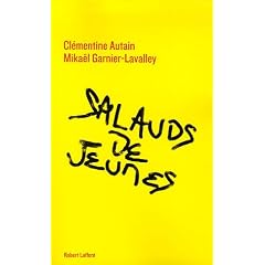 Salauds de jeunes !