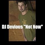 Not Now