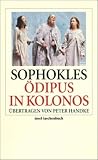 &Ouml;dipus in Kolonos (insel taschenbuch) - Sophokles