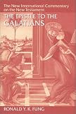 Epistle to the Galatians (New International Commentary on the New Testament) (New International Commentary on the New Testament)