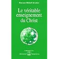 Le v�ritable enseignement du Christ