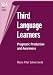 Book Third Language Learners: Pragmatic Production And Awareness (Second Language Acquisition)