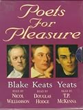 Poets for Pleasure Giftpack: Blake, Keats & Yeats No. 1 (Poets for Pleasure)