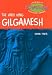 Book Gilgamesh (Looking at Myths and Legends)