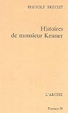 Revue L' Arche (Theatre)  / Histoires de monsieur Keuner