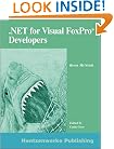 Microsoft .NET for Visual FoxPro Developers