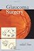 Search : Glaucoma Surgery (Book & DVD)