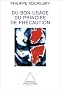 Du bon usage du principe de pr�caution