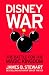 Disneywar: The Battle for the Magic Kingdom