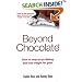 Beyond Chocolate: How to Stop Yo-yo Dieting and Lose Weight for Good