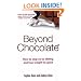 Beyond Chocolate: How to Stop Yo-yo Dieting and Lose Weight for Good