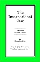 The International Jew Vol I: The World's Foremost Problem