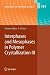 Interphases
and
Mesophases
in
Polymer
Crystallization:
v.
3
(Advances
in
Polymer
Science)