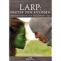 LARP: Hinter den Kulissen