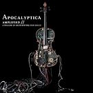 Amplified - a Decade of Reinventing The Cello