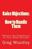 Sales Objections: How to Handle Them