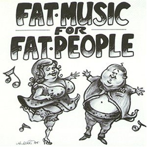 Produkt-Bild: Fat Music for Fat People (Ep)