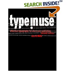 Type in Use: Effective Typography for Electronic Publishing