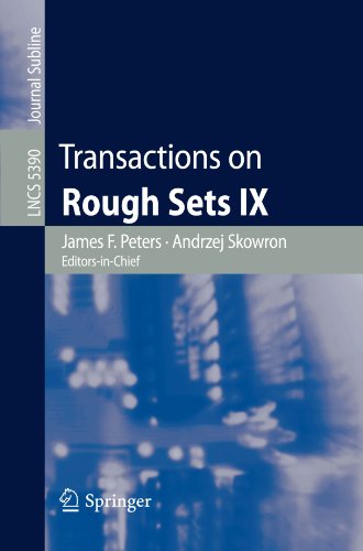 Transactions on Rough Sets IX (Lecture Notes in Computer Science / Transactions on Rough Sets) (Pt. 9)