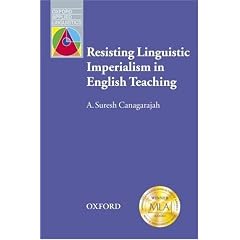 Oxford Applied Linguistics: Resisting Linguistic Imperialism in English Teaching
