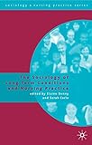 The sociology of long term conditions and nursing practice