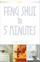 Feng Shui in Five Minutes