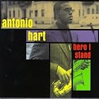 Here I Stand by Antonio Hart