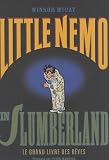 Little Nemo in Slumberland : Le grand livre des r�ves
