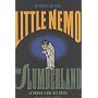 Little Nemo in Slumberland : Le grand livre des r�ves