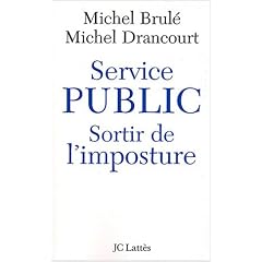 Service Public pour en finir avec l'imposture